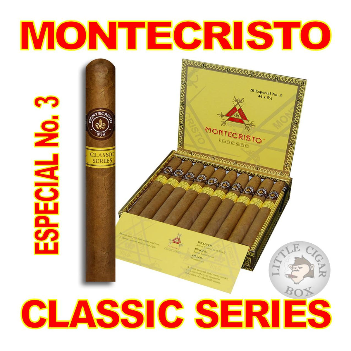 MONTECRISTO CLASSIC SERIES ESPECIAL No. 3 – www.LittleCigarBox.com